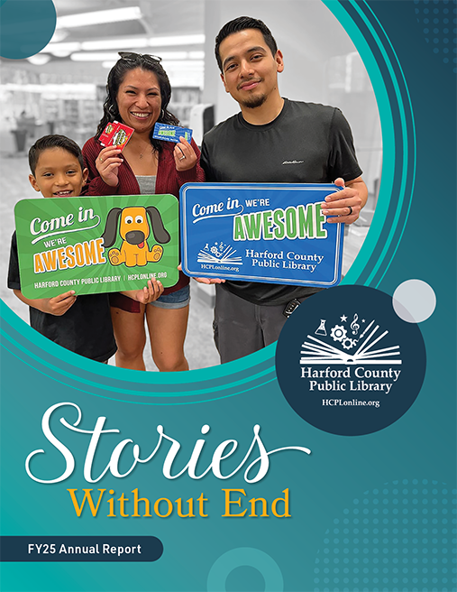 Harford County Public Library Fiscal Year 2025 Annual Report