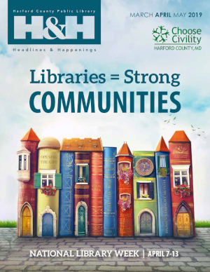 Headlines & Happenings: March - May 2019